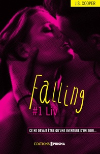 J-S Cooper - Falling Tome 1 : Liv.