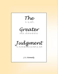 The Greater Judgment
