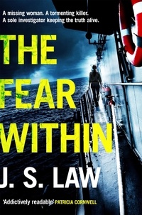J. S. Law - The Fear Within - the gripping crime thriller full of twists (Lieutenant Dani Lewis series book 2).