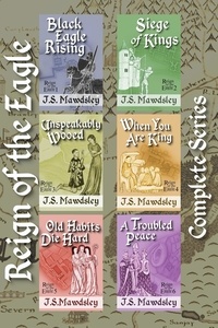  J.S. Mawdsley - Reign of the Eagle: Complete Series - Reign of the Eagle.