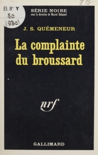 J-S Quemeneur - La complainte du broussard.
