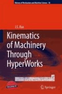 J. S. Rao - Kinematics of Machinery Through HyperWorks.