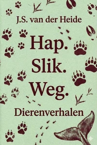 Hap. Slik. Weg.