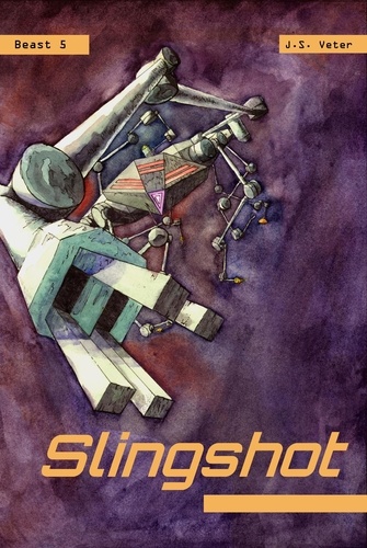  J.S. Veter - Slingshot - Beast, #5.