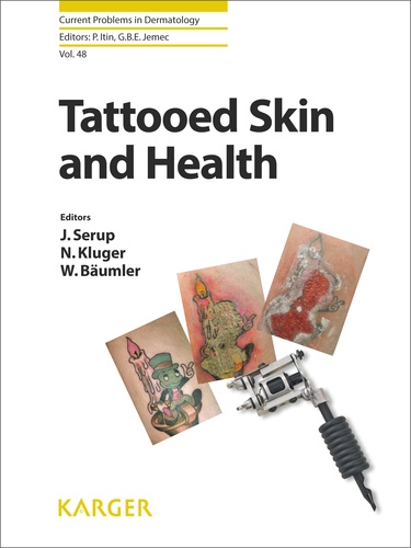 J Serup et Nicolas Kluger - Tattooed skin and health.