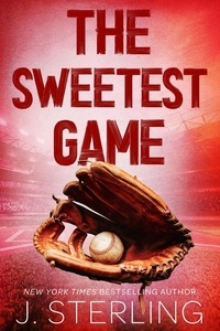  J. Sterling - The Sweetest Game - The Perfect Game Series.