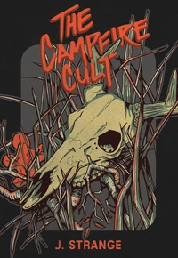 The Campfire Cult