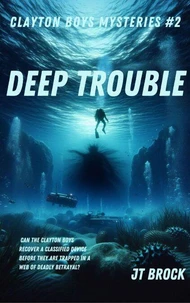 Deep Trouble