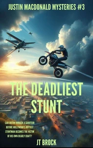 The Deadliest Stunt