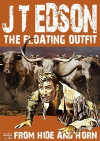 The Floating Outfit 5: From Hide and Horn