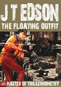 The Floating Outfit 53: The Master of Triggernometry