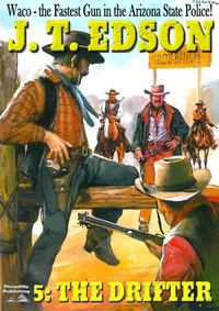 Waco 5: The Drifter