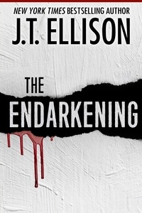  J.T. Ellison - The Endarkening.