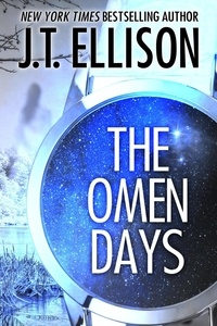  J.T. Ellison - The Omen Days: A Ghost Story - (a short story), #2.