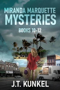 Miranda Marquette Mysteries - Books 10-12