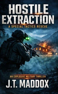 Hostile Extraction: A Special Tactics Rescue