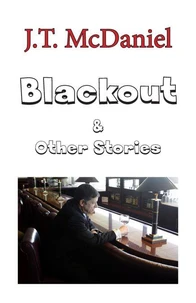 Blackout &amp; Other Stories