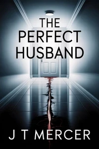 The Perfect Husband