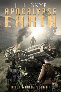 Apocalypse Earth - After World