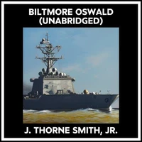 Biltmore Oswald (Unabridged)