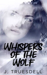 Whispers of The Wolf