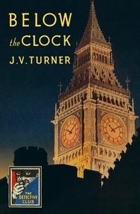 J. V. Turner et David Brawn - Below the Clock.