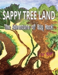 J.W. Bee - Sappy Tree Land.