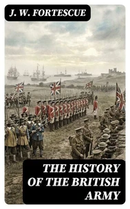 The History of the British Army