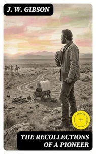 The Recollections of a Pioneer