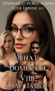 That Dominant Vibe