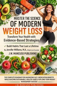 Master The Modern Science Of Weight Loss