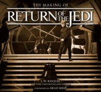 J. W. Rinzler - The Making of Star Wars: Return of the Jedi.