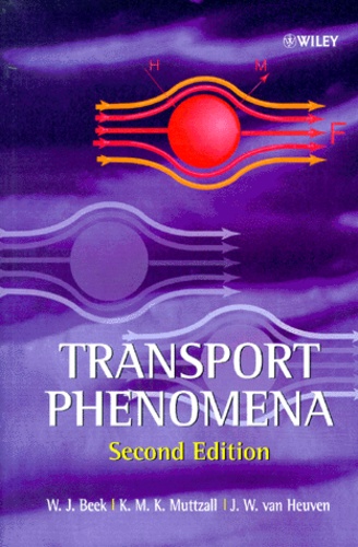 J-W Van Heuven et W-J Beek - Transport Phenomena. Second Edition.