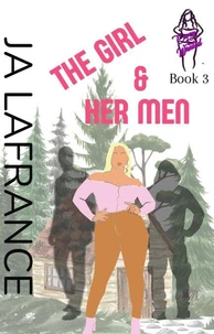 The Girl and Her Men