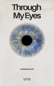 Through My Eyes