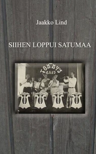 Siihen loppui satumaa