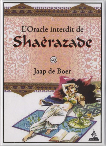 L'oracle interdit de Shérazade. Avec 77 cartes oracles