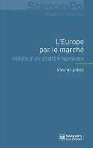 L'Europe par le marché