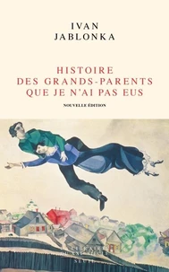 Histoire des grands-parents que je n'ai pas eus