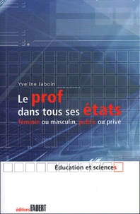 Le prof dans tous états