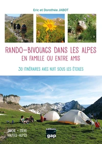 Rando-Bivouacs dans les Alpes, en famille ou entre amis