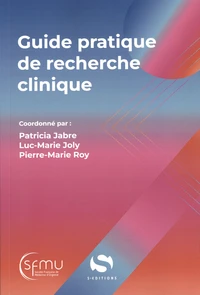 Guide pratique de recherche clinique