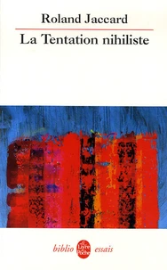 La Tentation nihiliste