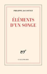 Eléments d'un songe
