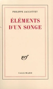 Eléments d'un songe