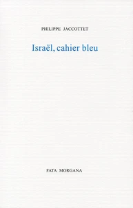 Israël, cahier bleu