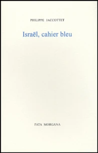 Israël, cahier bleu