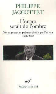 L'encre serait de l'ombre