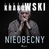 Jacek Krakowski et Krzysztof Plewako-Szczerbiński - Nieobecny.