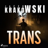Jacek Krakowski et Maciej Like - Trans.